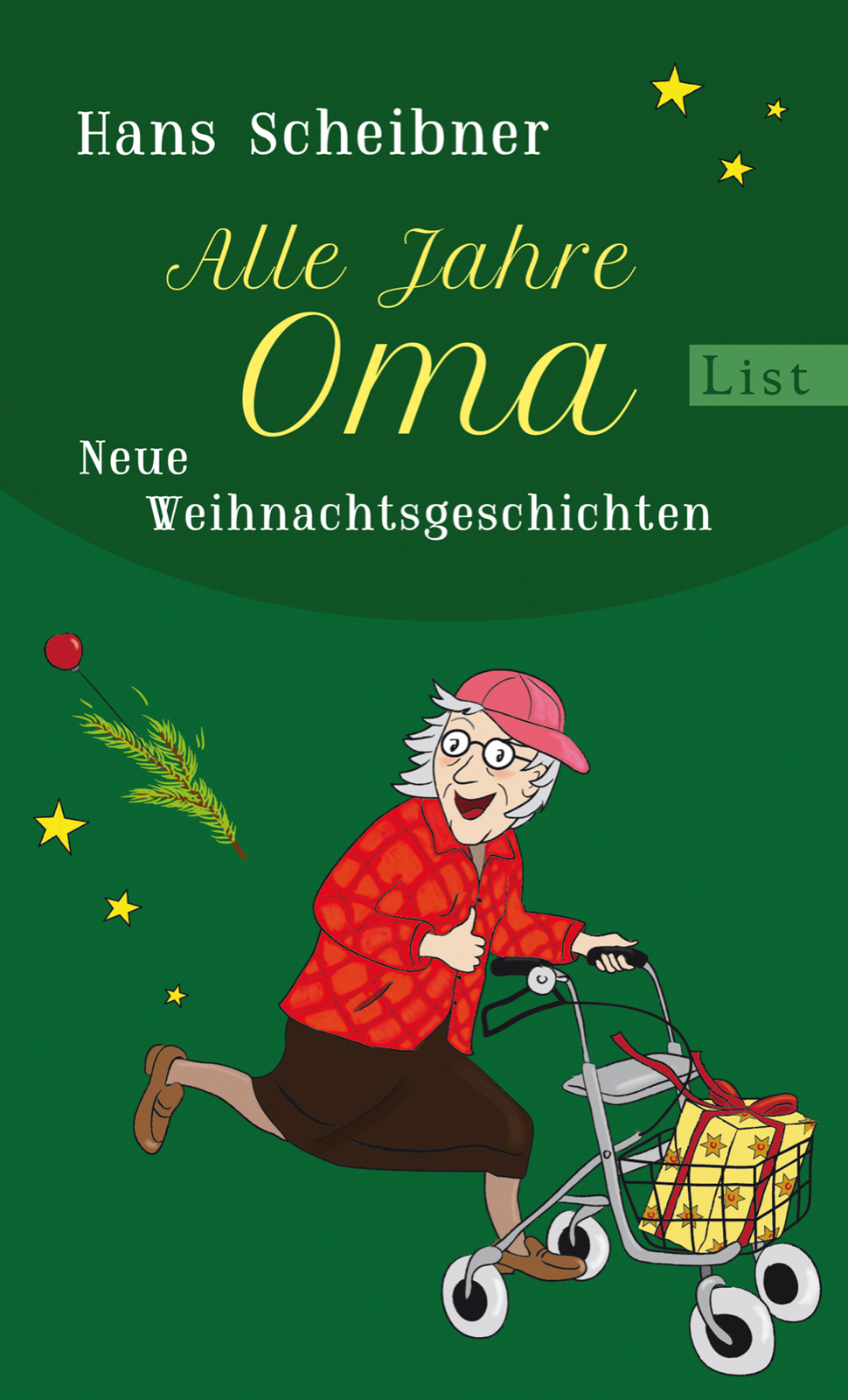 Hans Scheibner: Alle Jahre&nbsp;Oma