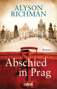 Abschied in Prag von Alyson Richman