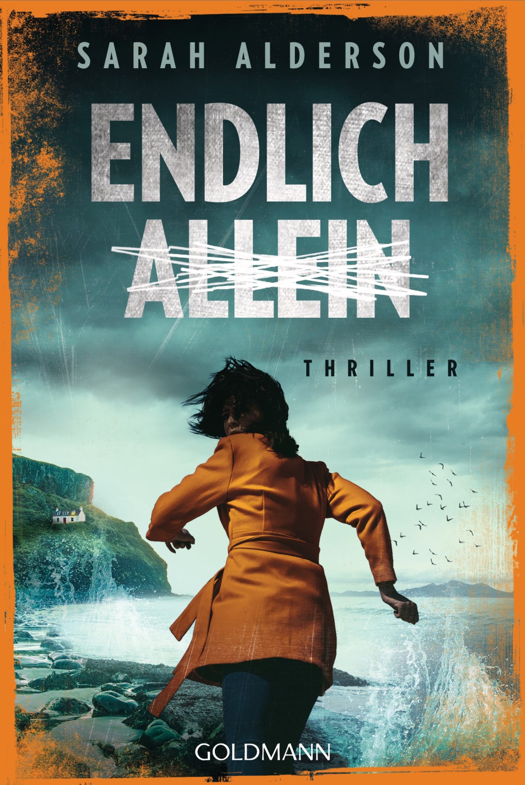 Sarah Alderson: Endlich&nbsp;allein