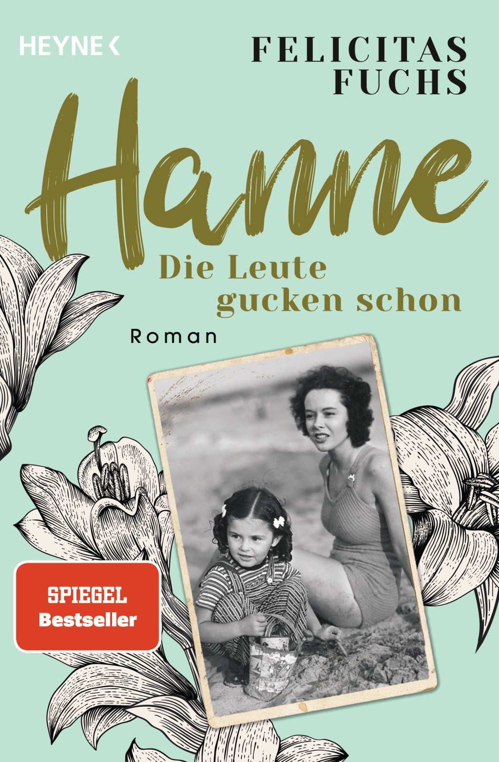 Felicitas Fuchs: Hanne – Die Leute gucken&nbsp;schon