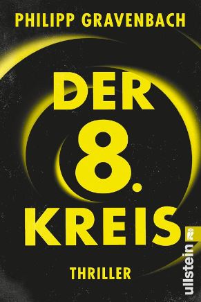 Philipp  Gravenbach: Der 8.&nbsp;Kreis