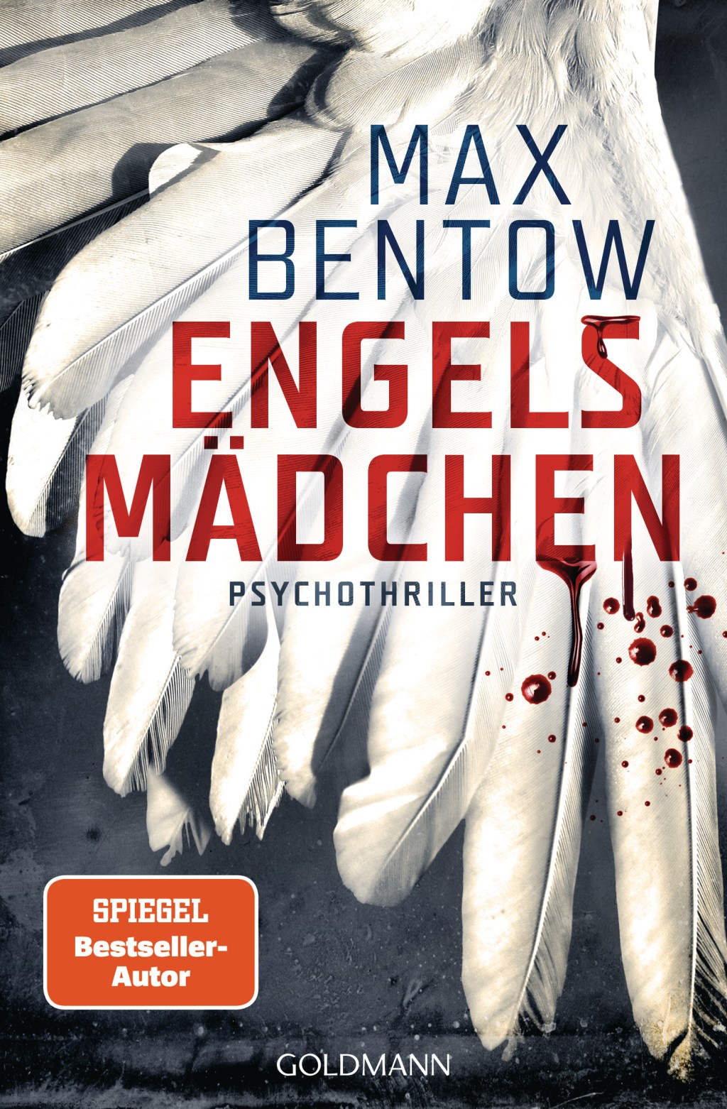 Max Bentow: Engelsmädchen