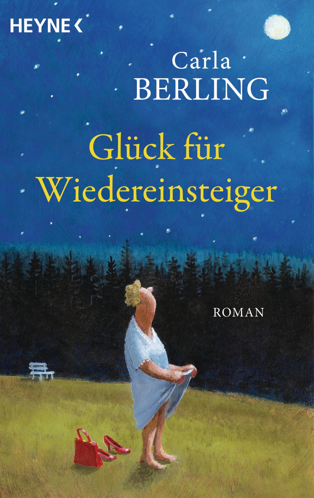 Glück für Wiedereinsteiger – der amüsante „Beziehungsratgeber“ von Carla&nbsp;Berling