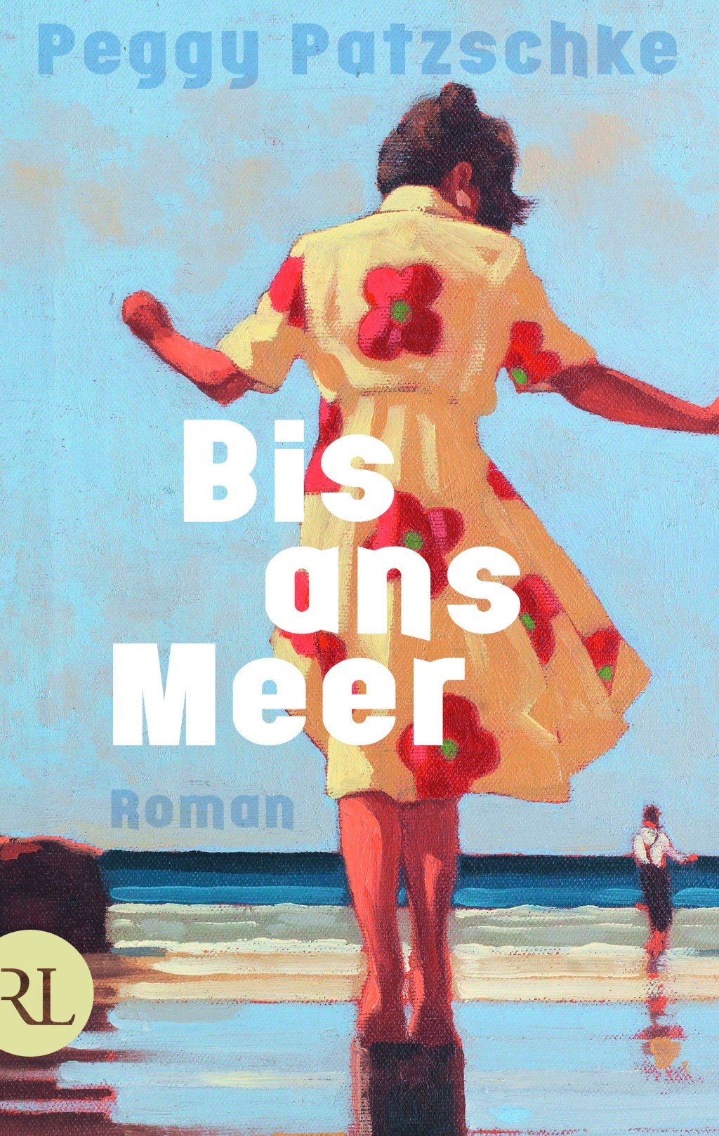 Peggy Patzschke: Bis ans&nbsp;Meer