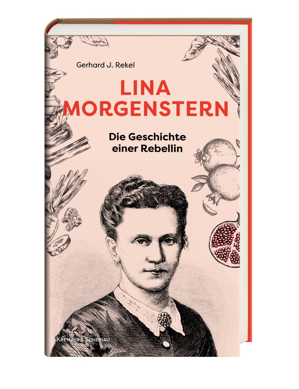 Gerhard J. Rekel: Lina Morgenstern – Geschichte einer Rebellin